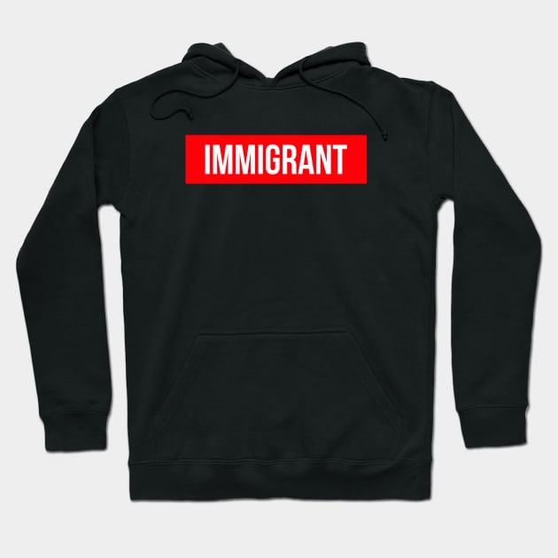 Immigrant red Hoodie by ajarsbr